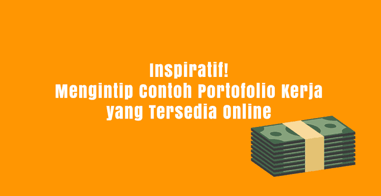 contoh Portofolio Kerja yang Tersedia Online