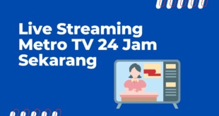 Live Streaming Metro TV